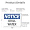 Signmission Drill Water, 10 in W x Rectangle, Plastic OS-2PACK-NS-P-710-L-11544 - alternate 3